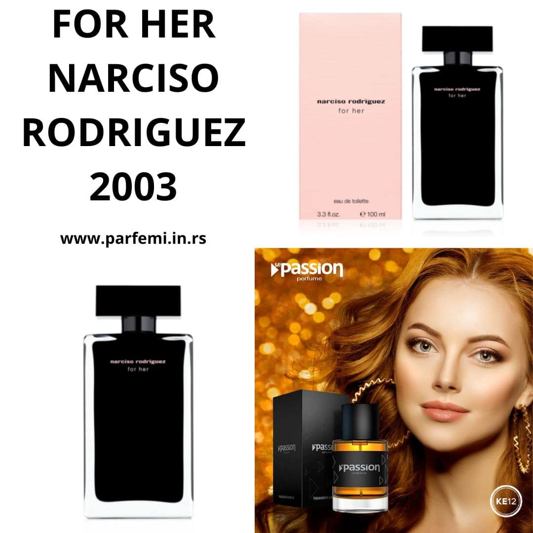K.N.4 FOR HER NARCISO RODRIGUEZ 2003