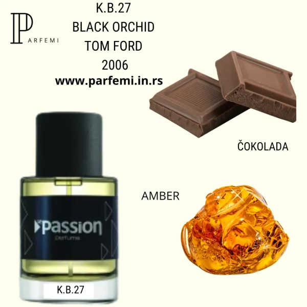 K.B.27 BLACK ORCHID TOM FORD 2006